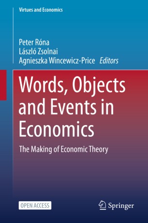 Words, Objects and Events in Economics